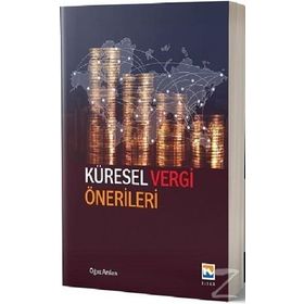 Küresel Vergi Önerileri / Oğuz Arslan / Nisan Kitabevi