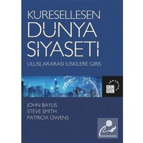 Küreselleşen Dünya Siyaseti Uluslararası İlişkilere Giriş - Steve Smith