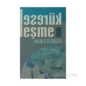 KÜRESELLEŞME EKSENINDE HALKLA İLİŞKİLER - K. ÖZKAN ERTÜRK