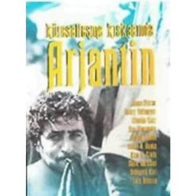 Küreselleşme Kıskacında Arjantin - James Petras Henry Veltmeyer Claudia Katz Ana Dinnerstein Joseph Halevi Steve H. Hanke Alan B. Ciplis Mark Weisbrot Debayani Karl Luis Becerra
