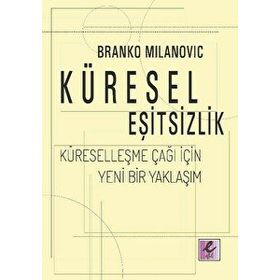 KÜRESELLEŞME VE EŞİTSİZLİK - LUCIANO GALLINO