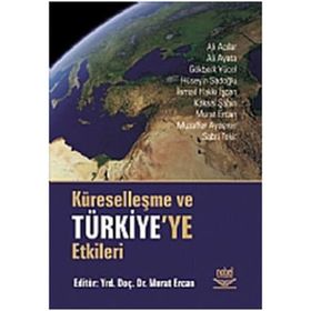 KÜRESELLEŞME VE TÜRKİYE'YE ETKILERI - MURAT ERCAN