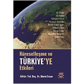 KÜRESELLEŞME VE TÜRKİYE'YE ETKILERI - MURAT ERCAN