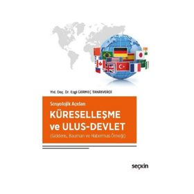 Küreselleşme ve Ulus-Devlet - Ezgi Germeç Tanrıverdi