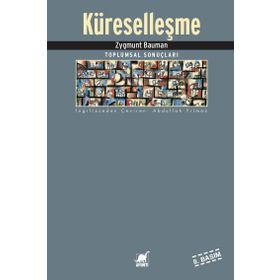 KÜRESELLEŞME - ZYGMUNT BAUMAN