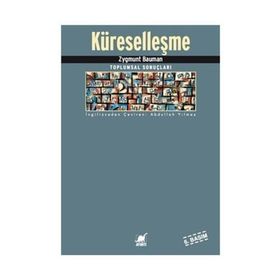 KÜRESELLEŞME - ZYGMUNT BAUMAN