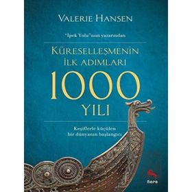 Küreselleşmenin İlk Adımları 1000 Yılı - Nora