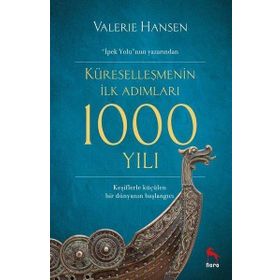Küreselleşmenin İlk Adımları 1000 Yılı - Nora