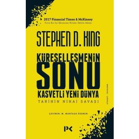 Küreselleşmenin Sonu / Stephen D. King