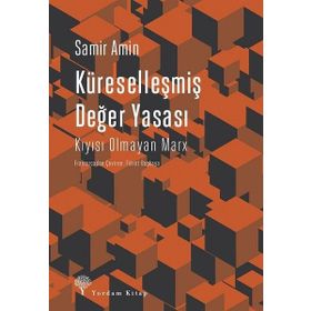 Küreselleşmiş Değer Yasası - Samir Amin