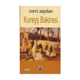 KUREYŞ BAKIRESI - CORCÎ ZEYDÂN