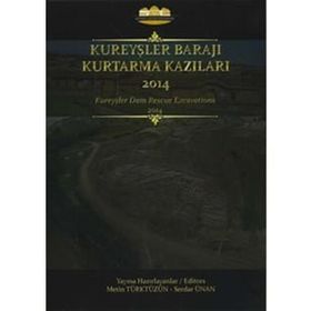 Kureyşler Barajı Kurtarma Kazıları 2014 - Metin Türktüzün