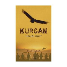 Kurgan - Islığı Duy - Salih Ağar