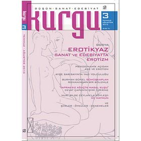 KURGU DÜŞÜN - SANAT - EDEBIYAT DERGISI SAYI: 3 - KOLEKTIF