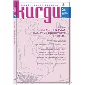 KURGU DÜŞÜN - SANAT - EDEBIYAT DERGISI SAYI: 3 - KOLEKTIF