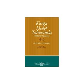 KURGU HEDEF TAHTASINDA EDEBİYATIN SAVUNUSU - GREGORY JUSDANIS