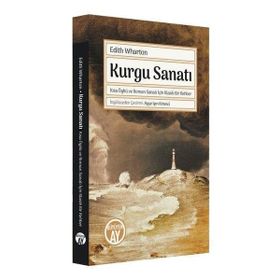 Kurgu Sanatı Büyüyen Edith Wharton Ayşe Işın