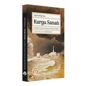Kurgu Sanatı Büyüyen Edith Wharton Ayşe Işın