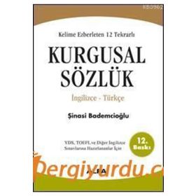 Kurgusal Sözlük - Şinasi Bademcioğlu - İngilizce Türkçe - Alfa Yayınları