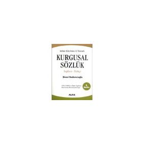 Kurgusal Sözlük - Şinasi Bademcioğlu - İngilizce Türkçe - Alfa Yayınları