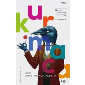 Kurmaca - Christine Montalbetti