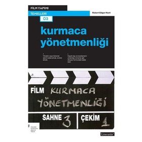 KURMACA YÖNETMENLİĞİ - ROBERT EDGAR-HUNT