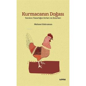Kurmacanın Doğası - Mehmet Kahraman