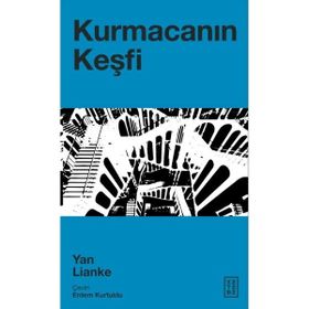Kurmacanın Keşfi Ketebe Yayınları