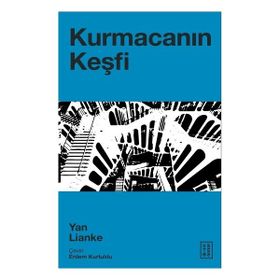 Kurmacanın Keşfi Ketebe Yayınları