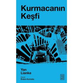 Kurmacanın Keşfi Ketebe Yayınları