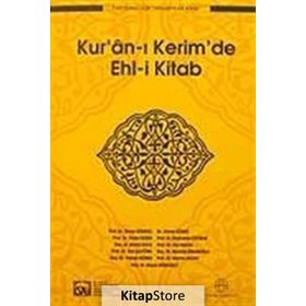 KUR´ÂN-I KERIM´DE EHL-I KITAB - HEYET