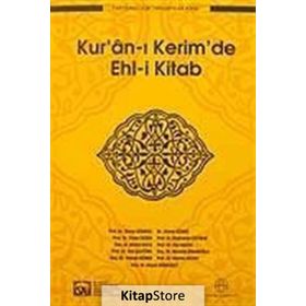 KUR´ÂN-I KERIM´DE EHL-I KITAB - HEYET
