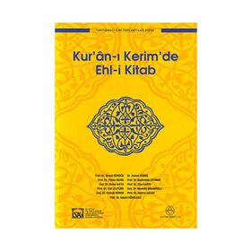 KUR´ÂN-I KERIM´DE EHL-I KITAB - HEYET