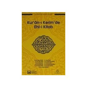 KUR´ÂN-I KERIM´DE EHL-I KITAB - HEYET