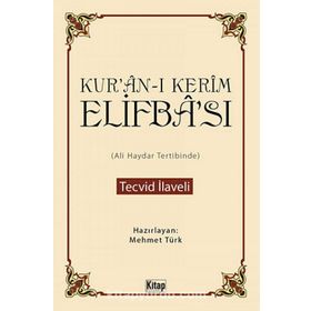 KURÂN-I KERÎM ELIFBÂSI TECVID İLAVELI - MEHMET TÜRK