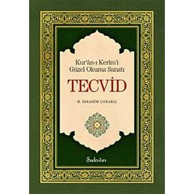 KURÂN-I KERÎMI GÜZEL OKUMA SANATI TECVID - GENEL