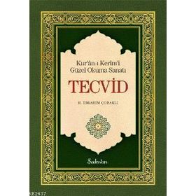 KURÂN-I KERÎMI GÜZEL OKUMA SANATI TECVID - GENEL