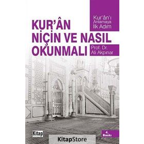 KURÂN NIÇIN VE NASIL OKUNMALI - ALI AKPINAR