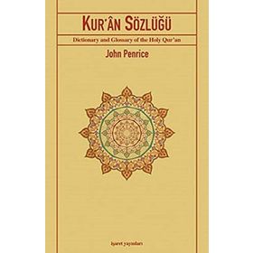 KUR'ÂN SÖZLÜĞÜ - JOHN PENRICE