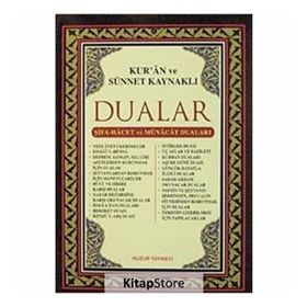 KURÂN VE SÜNNET KAYNAKLI DUALAR - ABDULLAH KARAKUŞ ;YUNUS SAĞLAM