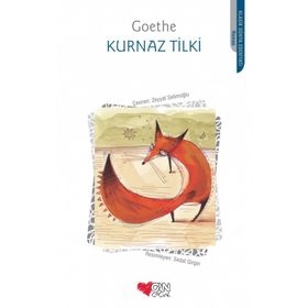 KURNAZ TILKI - JOHANN WOLFGANG VON GOETHE