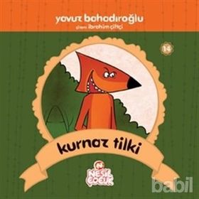 Kurnaz Tilki - Tavuz Bahadıroğlu