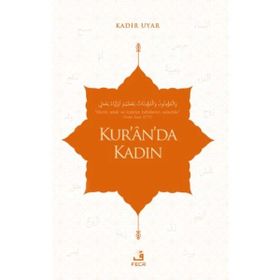 Kur’ân’da Kadın - Fecr Yayınları