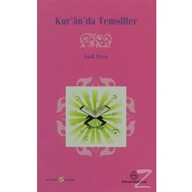 KUR'ÂN'DA TEMSILLER - GENEL