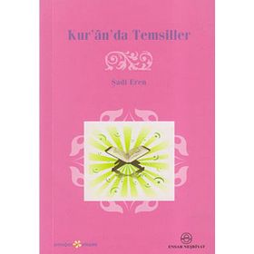 KUR'ÂN'DA TEMSILLER - GENEL