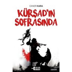 Kürşad'ın Sofrasında - Caner Kara