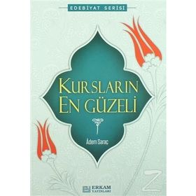 Kursların En Güzeli - Adem Saraç