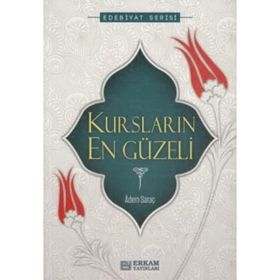 Kursların En Güzeli - Adem Saraç