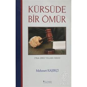 Kürsüde Bir Ömür - Mehmet Kaşıkçı