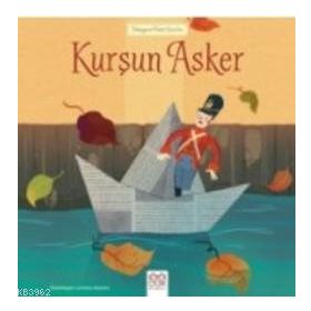 KURŞUN ASKER (MINIK ÇANTALI MASALLAR) - KOLEKTIF